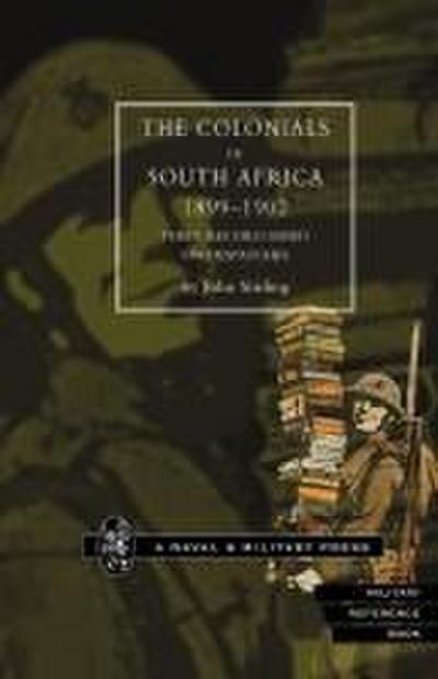 Colonials in South Africa 1899-1902