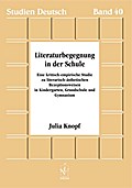 Literaturbegegnung in der Schule