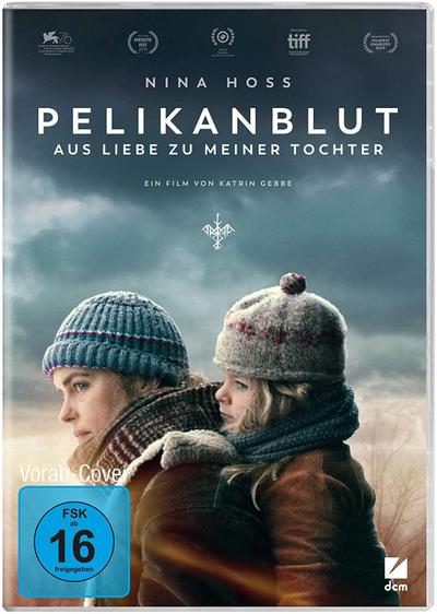 Pelikanblut - Aus Liebe zu meiner Tochter