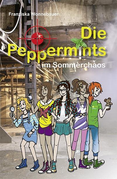Die Peppermints im Sommerchaos