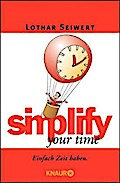simplify your time: Einfach Zeit haben