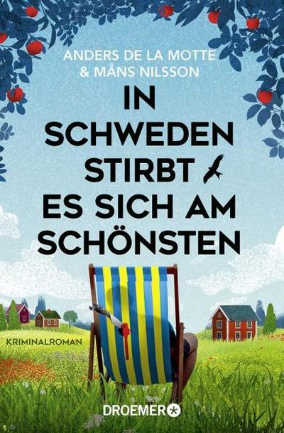 In Schweden stirbt es sich am schönsten