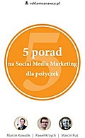 5 porad na Social Media Marketing dla pożyczek