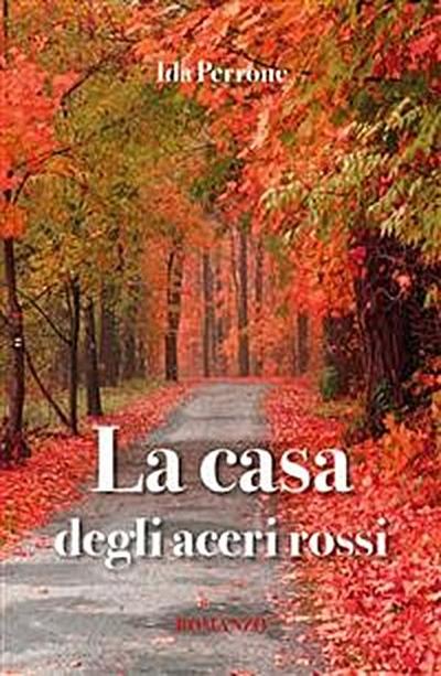 La casa degli aceri rossi