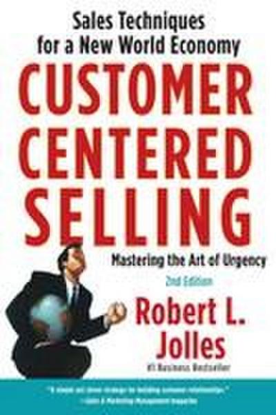 Customer Centered Selling