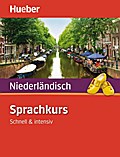 Sprachkurs Niederländisch: Schnell & intensiv / Paket: Buch + 3 Audio-CDs