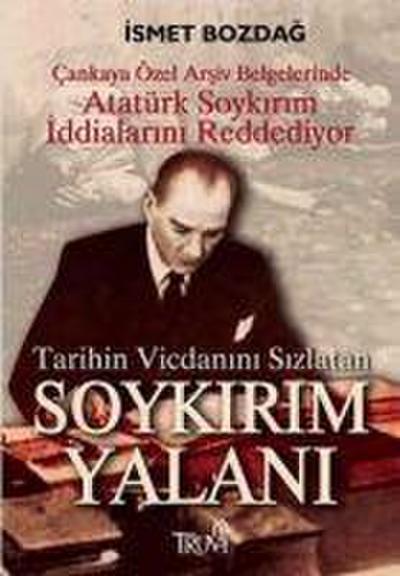 Tarihin Vicdanini Sizlatan Soykirim Yalani