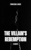 The Villain’s Redemption