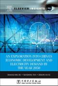 An Exploration into China’s Economic Development and Electricity Demand by the Year 2050