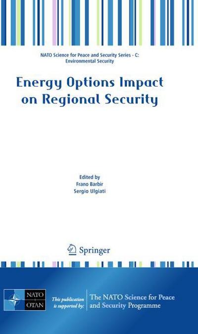 Energy Options Impact on Regional Security