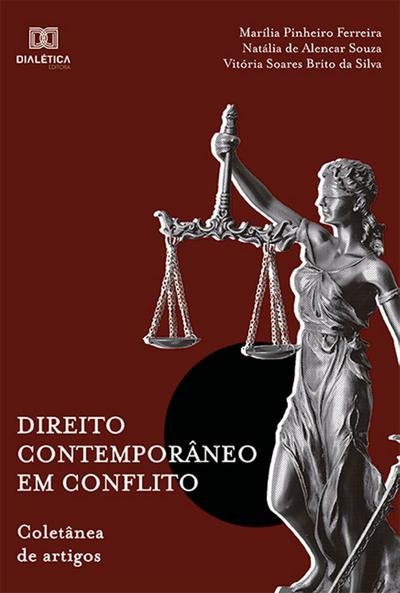Direito Contemporâneo em Conflito