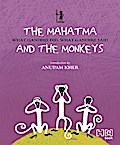 Mahatma & the Monkeys
