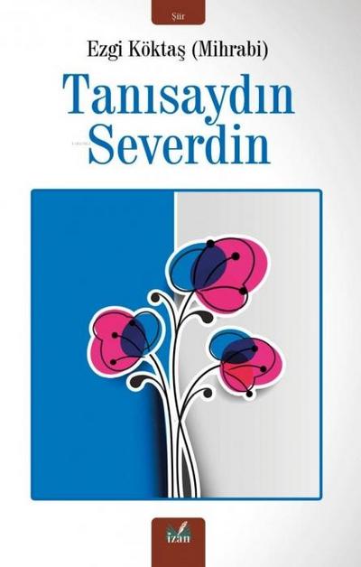 Tanisaydin Severdin