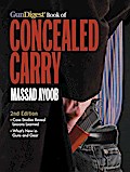 The Gun Digest Book of Concealed Carry