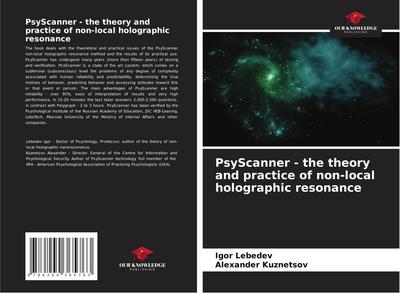 PsyScanner - the theory and practice of non-local holographic resonance