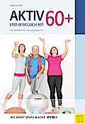 Aktiv und beweglich mit 60+