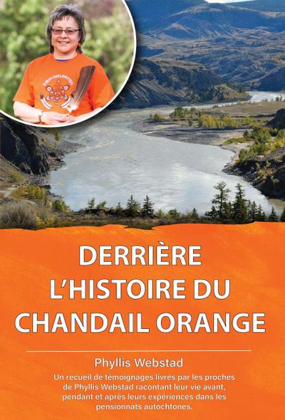 Derriere l’Histoire Du Chandail Orange