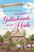 Die kleine Goldschmiede in der Heide