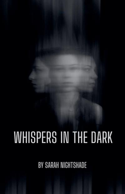 Nightshade, S: Whispers in the Dark