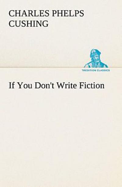 If You Don’t Write Fiction