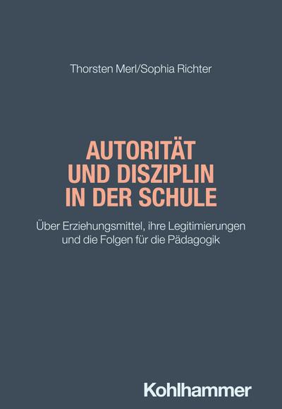 Autorität und Disziplin in der Schule