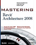 Mastering Revit Architecture 2008
