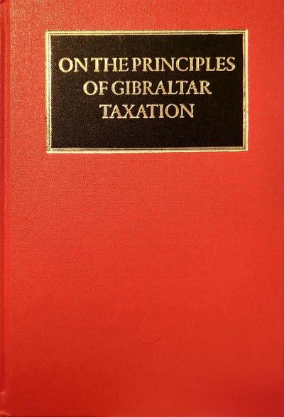 Jackson, G: On the Principles of Gibraltar Taxation