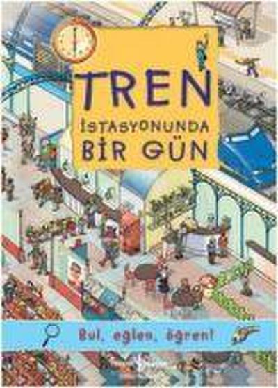 Tren Istasyonunda Bir Gün