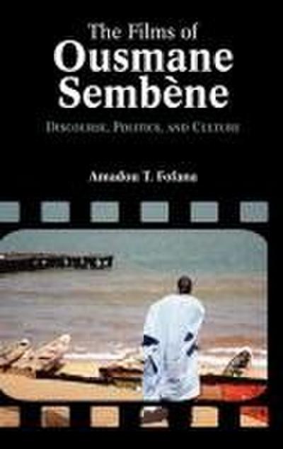The Films of Ousmane Semb Ne