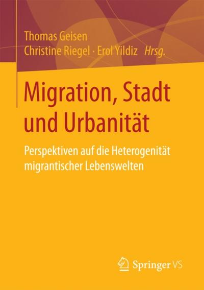 Migration, Stadt und Urbanität