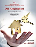 Das Arbeitsbuch! Mit Ferienimmobilien Vermögen auf