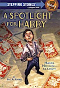 A Spotlight for Harry