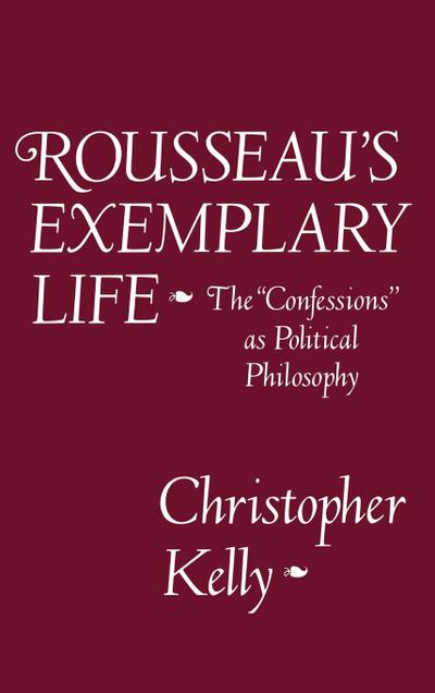 Rousseau’s Exemplary Life