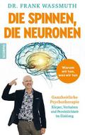 Die spinnen, die Neuronen