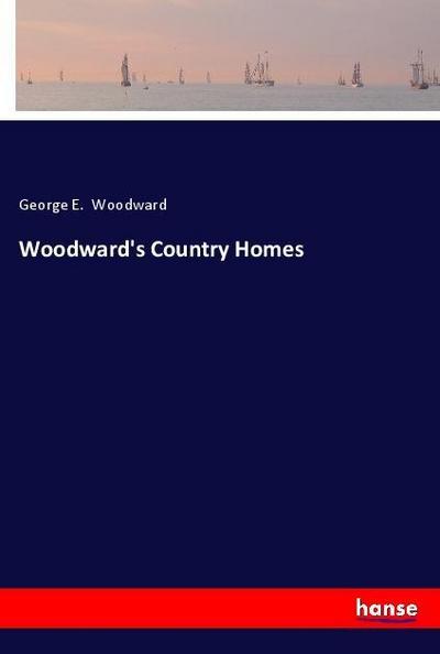 Woodward’s Country Homes