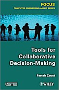 Tools for Collaborative Decision-Making