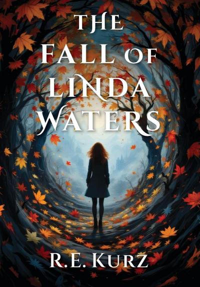 The Fall of Linda Waters