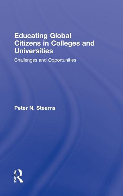 Educating Global Citizens in Colleges and Universities