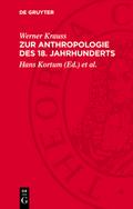 Zur Anthropologie des 18. Jahrhunderts