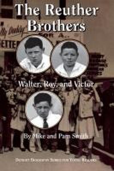 The Reuther Brothers