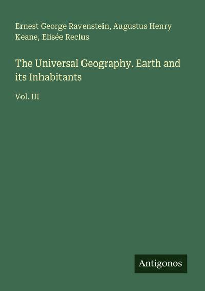 The Universal Geography. Earth and its Inhabitants