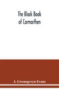 The Black book of Carmarthen