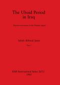 The Ubaid Period in Iraq, Part i