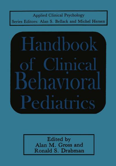Handbook of Clinical Behavioral Pediatrics