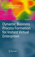 Dynamic Business Process Formation for Instant Vir