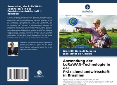 Anwendung der LoRaWAN-Technologie in der Präzisionslandwirtschaft in Brasilien