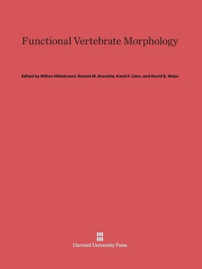 Functional Vertebrate Morphology