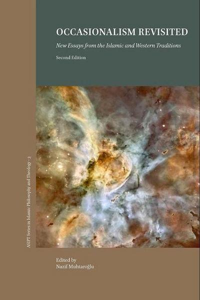 Occasionalism Revisited, 2nd edition