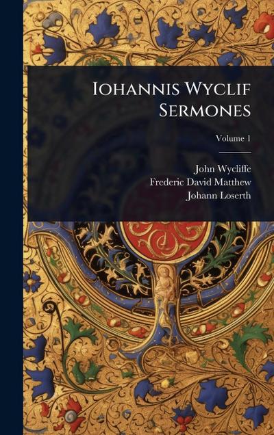 Iohannis Wyclif Sermones