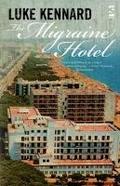 The Migraine Hotel